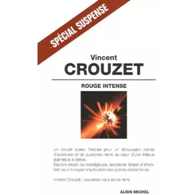 Albin Michel Rouge intense - Vincent Crouzet - Publicité Albin Michel Rouge intense - Vincent Crouzet - Publicité