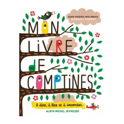 Mon livre de comptines: A lire, à dire et à inventer - Jean-Hugues Malineau, Gwenola CARRERE - Publicité Mon livre de comptines: A lire, à dire et à inventer - Jean-Hugues Malineau, Gwenola CARRERE - Publicité