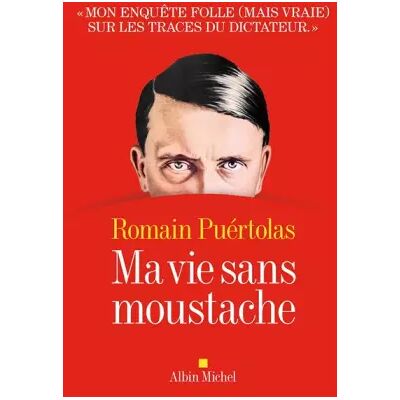 Ma vie sans moustache - Romain Puértolas - Publicité Ma vie sans moustache - Romain Puértolas - Publicité