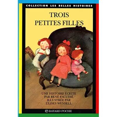 BAYARD Trois petites filles - René Escudié - Publicité BAYARD Trois petites filles - René Escudié - Publicité