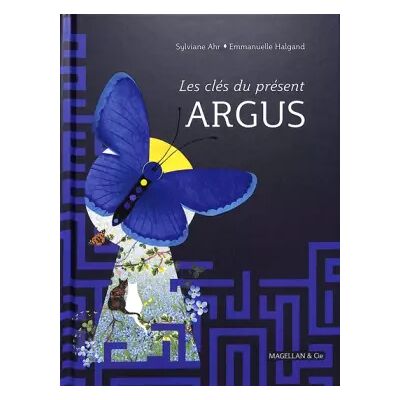 Illustrated Les clés du présent: Argus - Sylviane Ahr, Emmanuelle Halgand - Publicité Illustrated Les clés du présent: Argus - Sylviane Ahr, Emmanuelle Halgand - Publicité