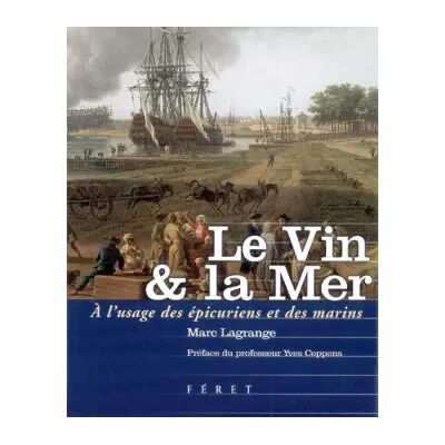 Vin et la mer (Le) - LAGRANGE Marc - Publicité Vin et la mer (Le) - LAGRANGE Marc - Publicité