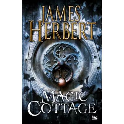 Magic Cottage - James Herbert - Publicité Magic Cottage - James Herbert - Publicité