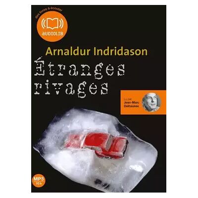 Étranges rivages : Livre audio 1CD MP3, 675 Mo - Arnaldur Indridason - Publicité Étranges rivages : Livre audio 1CD MP3, 675 Mo - Arnaldur Indridason - Publicité