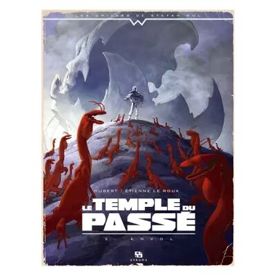 Illustrated WUL-LE TEMPLE DU PASSE T02 - Hubert, Etienne Leroux - Publicité Illustrated WUL-LE TEMPLE DU PASSE T02 - Hubert, Etienne Leroux - Publicité