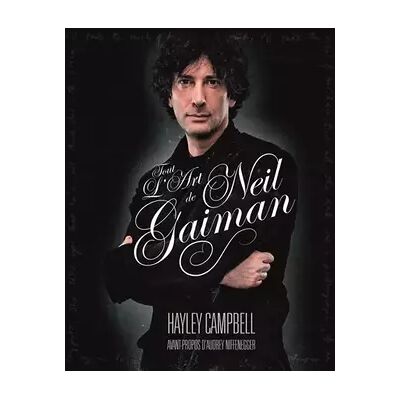 Illustrated NEIL GAIMAN : UNE BIOGRAPHIE ILLUSTREE - Campbell Hayley - Publicité Illustrated NEIL GAIMAN : UNE BIOGRAPHIE ILLUSTREE - Campbell Hayley - Publicité