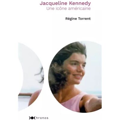 Illustrated Jacqueline Kennedy: Une icône américaine - Régine Torrent - Publicité Illustrated Jacqueline Kennedy: Une icône américaine - Régine Torrent - Publicité