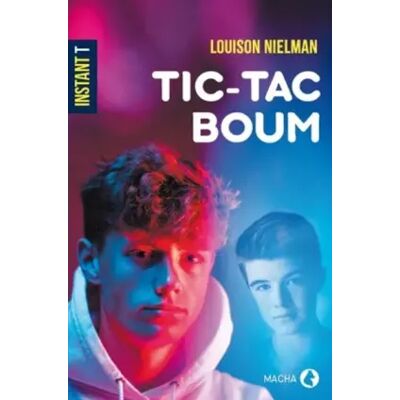 Tic tac boum - Louison Nielman - Publicité Tic tac boum - Louison Nielman - Publicité