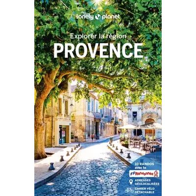 Explorer la région Provence 5ed - Lonely Planet - Publicité Explorer la région Provence 5ed - Lonely Planet - Publicité