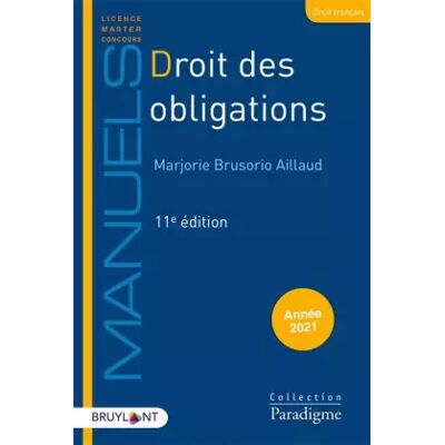 11 Droit des obligations - Marjorie Brusorio Aillaud - Publicité 11 Droit des obligations - Marjorie Brusorio Aillaud - Publicité