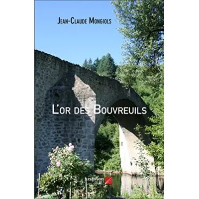 L'or des Bouvreuils - Jean-Claude Mongiols - Publicité L'or des Bouvreuils - Jean-Claude Mongiols - Publicité
