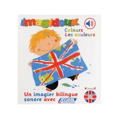 Imagidoux sonores bilingue : Les couleurs - Fani MARCEAU - Publicité Imagidoux sonores bilingue : Les couleurs - Fani MARCEAU - Publicité