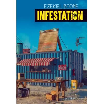 Infestation - Ezekiel Boone, Jérôme Orsoni - Publicité Infestation - Ezekiel Boone, Jérôme Orsoni - Publicité