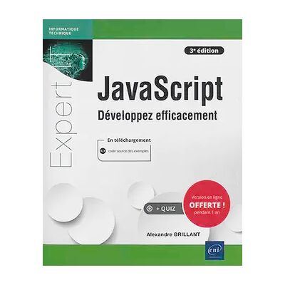 3 JavaScript: Développez efficacement - Alexandre Brillant - Publicité 3 JavaScript: Développez efficacement - Alexandre Brillant - Publicité