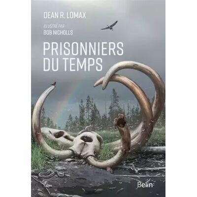 Illustrated Prisonniers du temps - Dean R. Lomax, Bob Nicholls - Publicité Illustrated Prisonniers du temps - Dean R. Lomax, Bob Nicholls - Publicité
