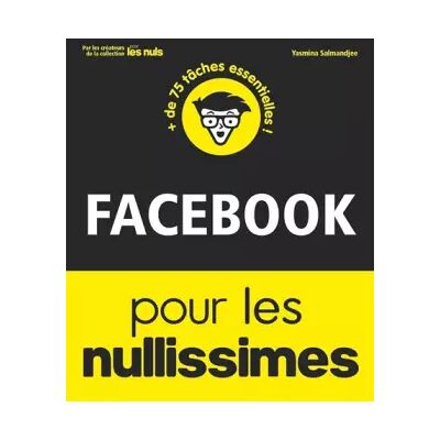Illustrated Facebook pour les Nullissimes - Yasmina Lecomte - Publicité Illustrated Facebook pour les Nullissimes - Yasmina Lecomte - Publicité
