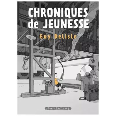 Illustrated Chroniques de jeunesse - Guy Delisle, Guy Delisle - Publicité Illustrated Chroniques de jeunesse - Guy Delisle, Guy Delisle - Publicité