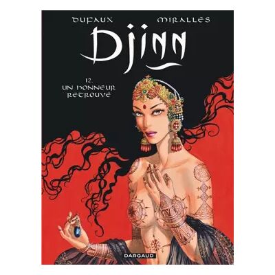 Illustrated Djinn - tome 12 - Un honneur retrouvé - Dufaux Jean, Miralles Ana - Publicité Illustrated Djinn - tome 12 - Un honneur retrouvé - Dufaux Jean, Miralles Ana - Publicité