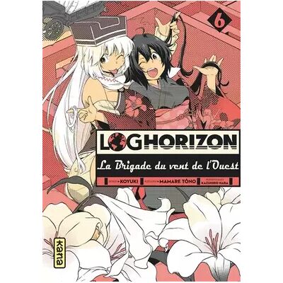 Illustrated Log Horizon la brigade du vent de l'ouest - Tome 6 - Mamare Tôno - Publicité Illustrated Log Horizon la brigade du vent de l'ouest - Tome 6 - Mamare Tôno - Publicité