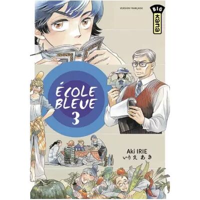 KANA Ecole bleue (pas bonne), tome 3 - Aki Irie, Aki Irie - Publicité KANA Ecole bleue (pas bonne), tome 3 - Aki Irie, Aki Irie - Publicité