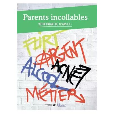 Parents incollables. Vol. 3. Votre enfant de 12 ans et + - Myriam Katz, La Ligue Des Famille - Publicité Parents incollables. Vol. 3. Votre enfant de 12 ans et + - Myriam Katz, La Ligue Des Famille - Publicité