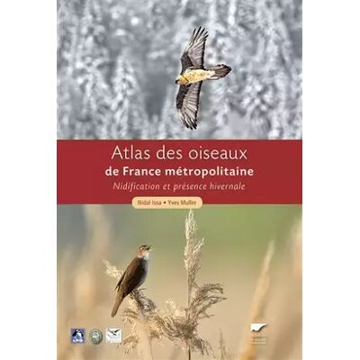 Atlas des oiseaux de France métropolitaine. Nidification et présence hivernale (coffret 2 volumes) - Nidal Issa, Yves Muller - Publicité Atlas des oiseaux de France métropolitaine. Nidification et présence hivernale (coffret 2 volumes) - Nidal Issa, Yves Muller - Publicité