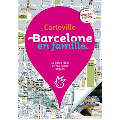 3 Guide Barcelone en Famille - Collectifs - Publicité 3 Guide Barcelone en Famille - Collectifs - Publicité