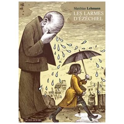 Les larmes d'Ezéchiel - Matthias Lehmann - Publicité Les larmes d'Ezéchiel - Matthias Lehmann - Publicité
