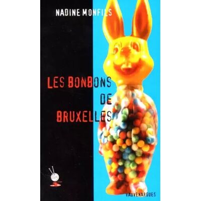 Les bonbons de Bruxelles - Nadine Monfils - Publicité Les bonbons de Bruxelles - Nadine Monfils - Publicité