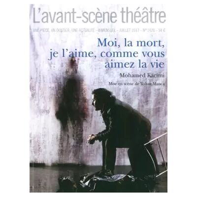 1 Moi, la Mort, Je l'Aime, Comme Vous Aimez la Vie - Mohamed Kacimi - Publicité 1 Moi, la Mort, Je l'Aime, Comme Vous Aimez la Vie - Mohamed Kacimi - Publicité