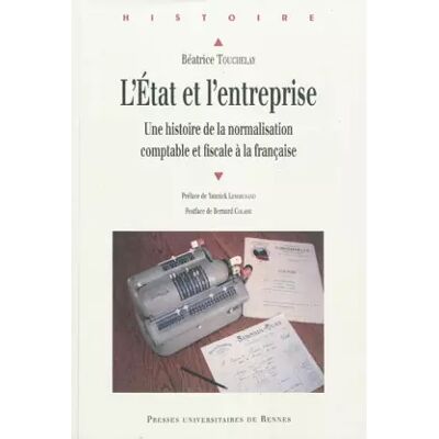 ETAT ET L ENTREPRISE - Béatrice Touchelay, Yannick Lemarchand - Publicité ETAT ET L ENTREPRISE - Béatrice Touchelay, Yannick Lemarchand - Publicité