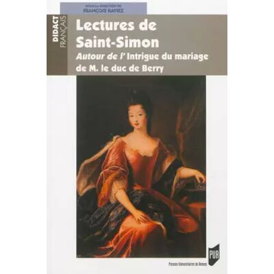 LECTURES DE SAINT SIMON - François Raviez - Publicité LECTURES DE SAINT SIMON - François Raviez - Publicité