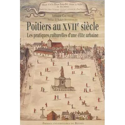 POITIERS AU XVIIE SIECLE - PUR - Publicité POITIERS AU XVIIE SIECLE - PUR - Publicité