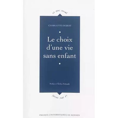 CHOIX D UNE VIE SANS ENFANT - PUR - Publicité CHOIX D UNE VIE SANS ENFANT - PUR - Publicité