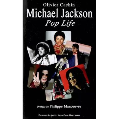 Michael Jackson, pop life - Cachin Olivier - Publicité Michael Jackson, pop life - Cachin Olivier - Publicité