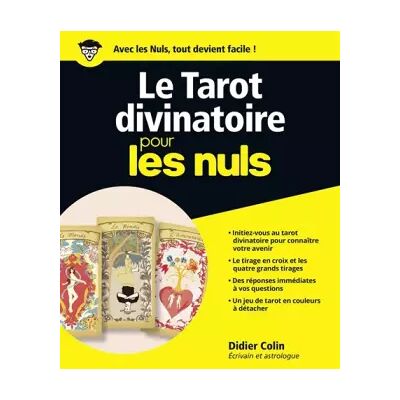 Le Tarot divinatoire Pour les Nuls - Didier COLIN - Publicité Le Tarot divinatoire Pour les Nuls - Didier COLIN - Publicité