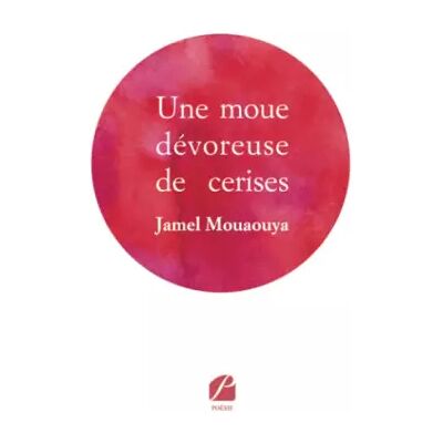 Une moue dévoreuse de cerises - Jamel Mouaouya - Publicité Une moue dévoreuse de cerises - Jamel Mouaouya - Publicité