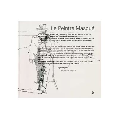 Le peintre masqué - Collectif - Publicité Le peintre masqué - Collectif - Publicité