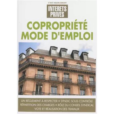 4 Copropriété mode d'emploi - Les spécialistes du Groupe Revue Fiduciaire - Publicité 4 Copropriété mode d'emploi - Les spécialistes du Groupe Revue Fiduciaire - Publicité