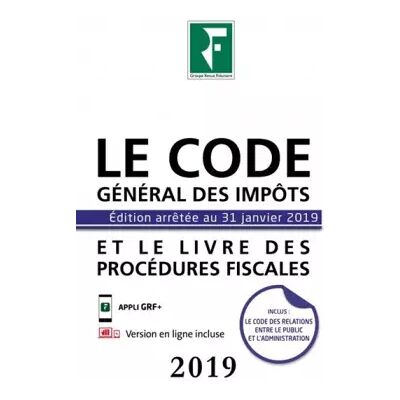 Le code général des impôts et le livre des procédures fiscales 2019 - Les spécialistes du groupe Revue Fiduciaire - Publicité Le code général des impôts et le livre des procédures fiscales 2019 - Les spécialistes du groupe Revue Fiduciaire - Publicité