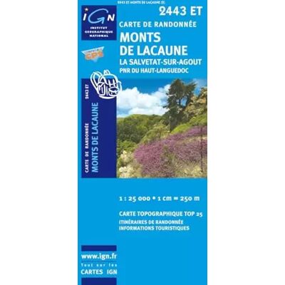 Monts de Lacaune/La Salvetat-sur-Agout PNR GPS: IGN.2443ET - Publicité Monts de Lacaune/La Salvetat-sur-Agout PNR GPS: IGN.2443ET - Publicité