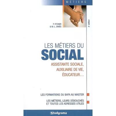 5e édition Les métiers du social - Pascal Fitzner, Marie-Lorène Giniès - Publicité 5e édition Les métiers du social - Pascal Fitzner, Marie-Lorène Giniès - Publicité