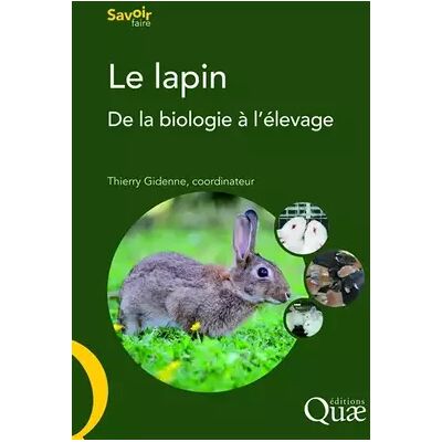 Illustrated Le lapin: De la biologie à l'élevage. - Thierry Gidenne - Publicité Illustrated Le lapin: De la biologie à l'élevage. - Thierry Gidenne - Publicité