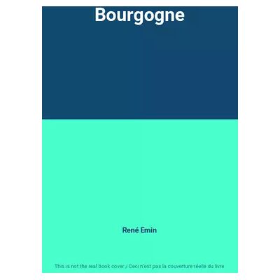 GRUND Bourgogne - René Emin - Publicité GRUND Bourgogne - René Emin - Publicité