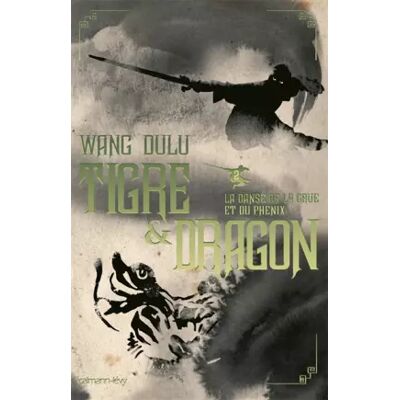 Tigre et Dragon, Tome 2 : La danse de la grue et phénix - Wang Du lu, Solange Cruveillé - Publicité Tigre et Dragon, Tome 2 : La danse de la grue et phénix - Wang Du lu, Solange Cruveillé - Publicité