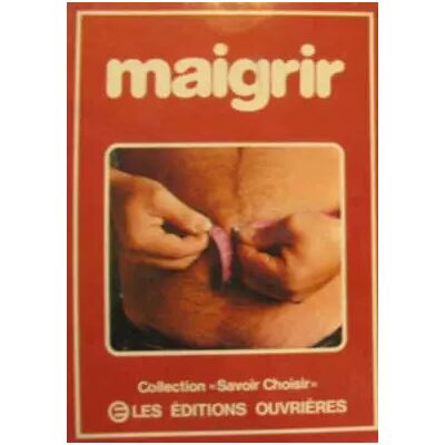 Maigrir - collectif - Publicité Maigrir - collectif - Publicité