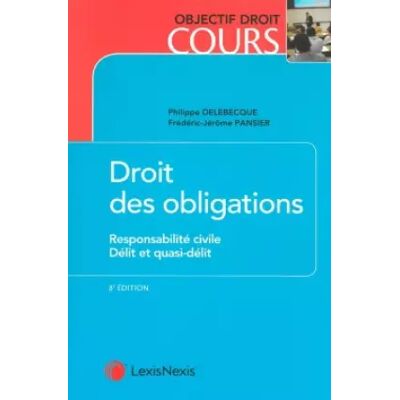 8 droit des obligations responsabilite civile delit et quasi-delit - Frédéric-Jérôme Pansier, Philippe Delebecque - Publicité 8 droit des obligations responsabilite civile delit et quasi-delit - Frédéric-Jérôme Pansier, Philippe Delebecque - Publicité