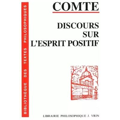 Nouvelle éd. / avec chronologie, introdu Discours sur l'esprit positif: Ordre et progrès - Auguste Comte - Publicité Nouvelle éd. / avec chronologie, introdu Discours sur l'esprit positif: Ordre et progrès - Auguste Comte - Publicité