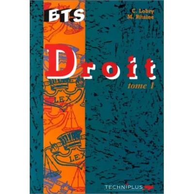 DROIT BTS Tome 1 - Claude Lobry, Monique Ritaine - Publicité DROIT BTS Tome 1 - Claude Lobry, Monique Ritaine - Publicité