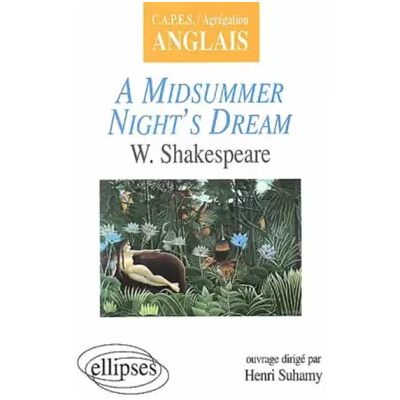 A Midsummer Night's Dream, Shakespeare - Collectif, Henri Suhamy - Publicité A Midsummer Night's Dream, Shakespeare - Collectif, Henri Suhamy - Publicité